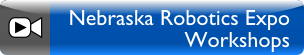 Nebraska Robotics Expo (NRE) preparation workshops